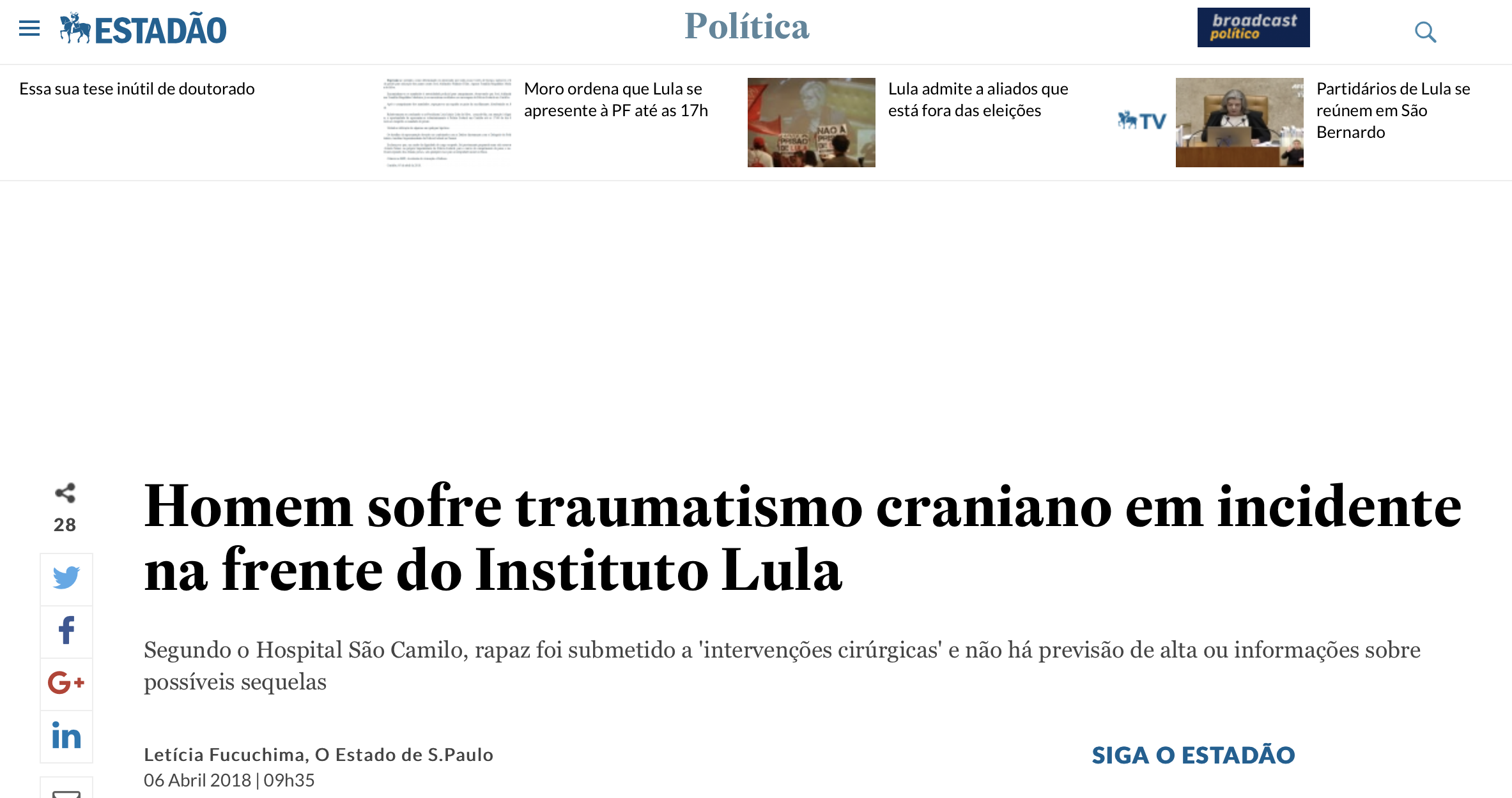 Estadão descreve tentativa de assassinato em frente ao Instituto Lula como "incidente"