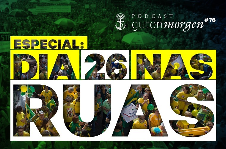 Guten Morgen 76: Especial - Dia 26 nas ruas