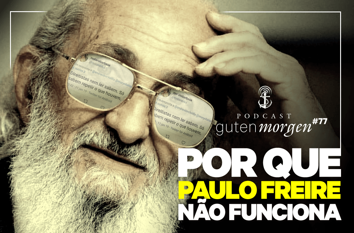 Guten Morgen 77 - Paulo Freire não funciona